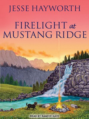 Firelight at Mustang Ridge - Audiobook
